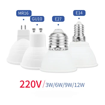 1pcs LED-Spot Light 220V GU10 LED Lamp 12W 9W 3W 6W LED Lamp MR16 Lampada E27 Spot Light LED Lampara E14 Bombilla