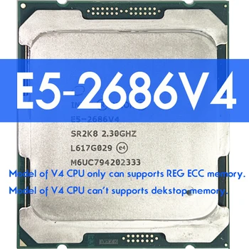 Xeon E5 2686 V4 Processor SR2K8 2.3 GHz-18-Kernen 45M LGA 2011-3 CPU 2686V4 Atermiter X99 DDR4 Motherboar kit xeon